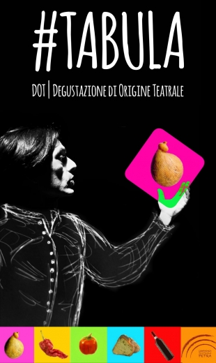 #Tabula, Degustazione di Origine Teatrale